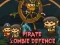 Permainan Pertahanan Zombie Lanun talian