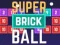 Permainan Bola Brick Super talian