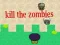 Permainan Bunuh Zombi talian Permainan Bunuh Zombi talian