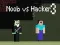 Permainan Noob vs Hacker 3 talian