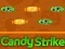 Permainan Candy Strike talian