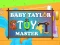 Permainan Bayi Taylor: Master Mainan talian