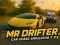 Permainan Mr Drifter: Simulator mengejar kereta talian