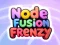 Permainan Kegilaan Fusion Node talian