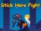 Permainan Stick Hero Fight talian