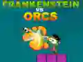 Permainan Frankenstein vs Orcs talian Permainan Frankenstein vs Orcs talian
