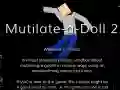 Permainan Mutilate a Doll 2: Ragdoll talian