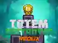 Permainan Penghancur Totem Redux talian Permainan Penghancur Totem Redux talian