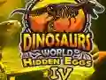 Permainan Dunia Dinosaur: Telur Tersembunyi Bahagian IV talian Permainan Dunia Dinosaur: Telur Tersembunyi Bahagian IV talian