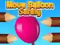 Permainan Pindahkan Belon dengan Selamat talian