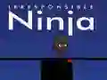 Permainan Ninja Tidak Bertanggungjawab talian Permainan Ninja Tidak Bertanggungjawab talian