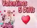 Permainan Valentine 5 Perbezaan talian Permainan Valentine 5 Perbezaan talian