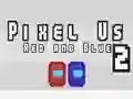 Permainan Pixel Kami Merah dan Biru 2 talian Permainan Pixel Kami Merah dan Biru 2 talian