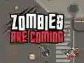 Permainan Zombi Datang talian Permainan Zombi Datang talian