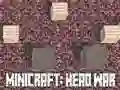 Permainan Minicraft: Perang Kepala talian Permainan Minicraft: Perang Kepala talian