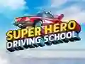 Permainan Sekolah Memandu Superhero talian Permainan Sekolah Memandu Superhero talian