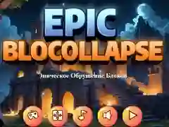 Permainan Epic Blocollapse talian Permainan Epic Blocollapse talian