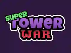 Permainan Perang Menara Super talian Permainan Perang Menara Super talian