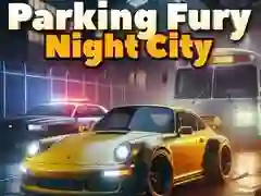 Permainan Kemarahan Parkir 3D: Kota Malam talian