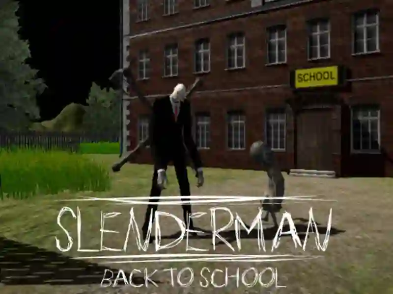 Permainan Slenderman kembali ke sekolah talian