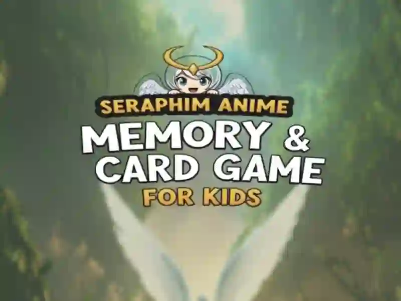 Permainan Seraphim Anime Memory & Card Game untuk Kanak-kanak talian