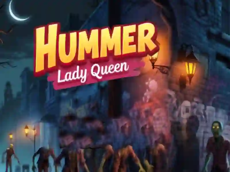 Permainan Hummer Lady Queen talian