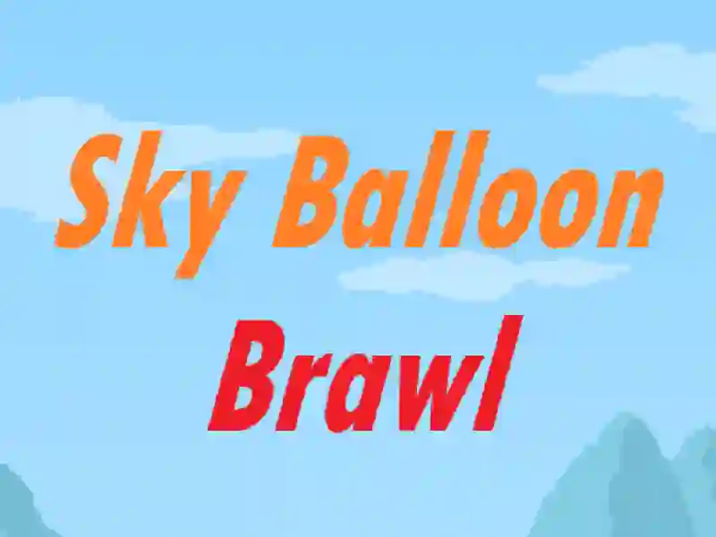 Permainan Sky Balloon Brawl talian Permainan Sky Balloon Brawl talian