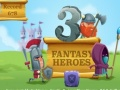 Permainan 3 Wira Fantasi talian