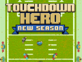 Permainan Wira Touchdown Musim Baru talian