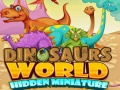 Permainan Miniatur Tersembunyi Dunia Dinosaurus talian