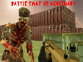 Permainan Pertempuran SWAT vs Upah talian