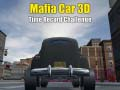 Permainan Mafia Kereta 3D Cabaran Rekod Masa talian