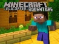Permainan Pengembaraan Helikopter Minecraft talian