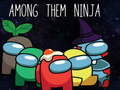 Permainan Antara Mereka Ninja talian