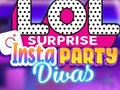 Permainan LOL Surprise Insta Party Divas talian