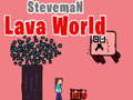 Permainan Dunia Lava Steveman talian
