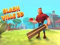 Permainan Slash Ville 3D talian