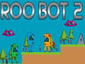 Permainan Roo Bot 2 talian