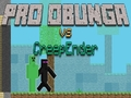 Permainan Pro Obunga vs CreepEnder talian