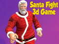 Permainan Permainan Pertarungan Santa 3D talian