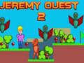 Permainan Jeremy Quest 2 talian