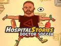Permainan Kisah Hospital: Doktor Bola Sepak talian
