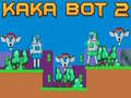 Permainan Kaka Bot 2 talian