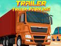 Permainan Parkir Trak Treler talian