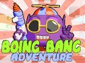 Permainan Pengembaraan Boing Bang talian