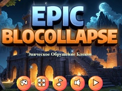 Permainan Epic Blocollapse talian